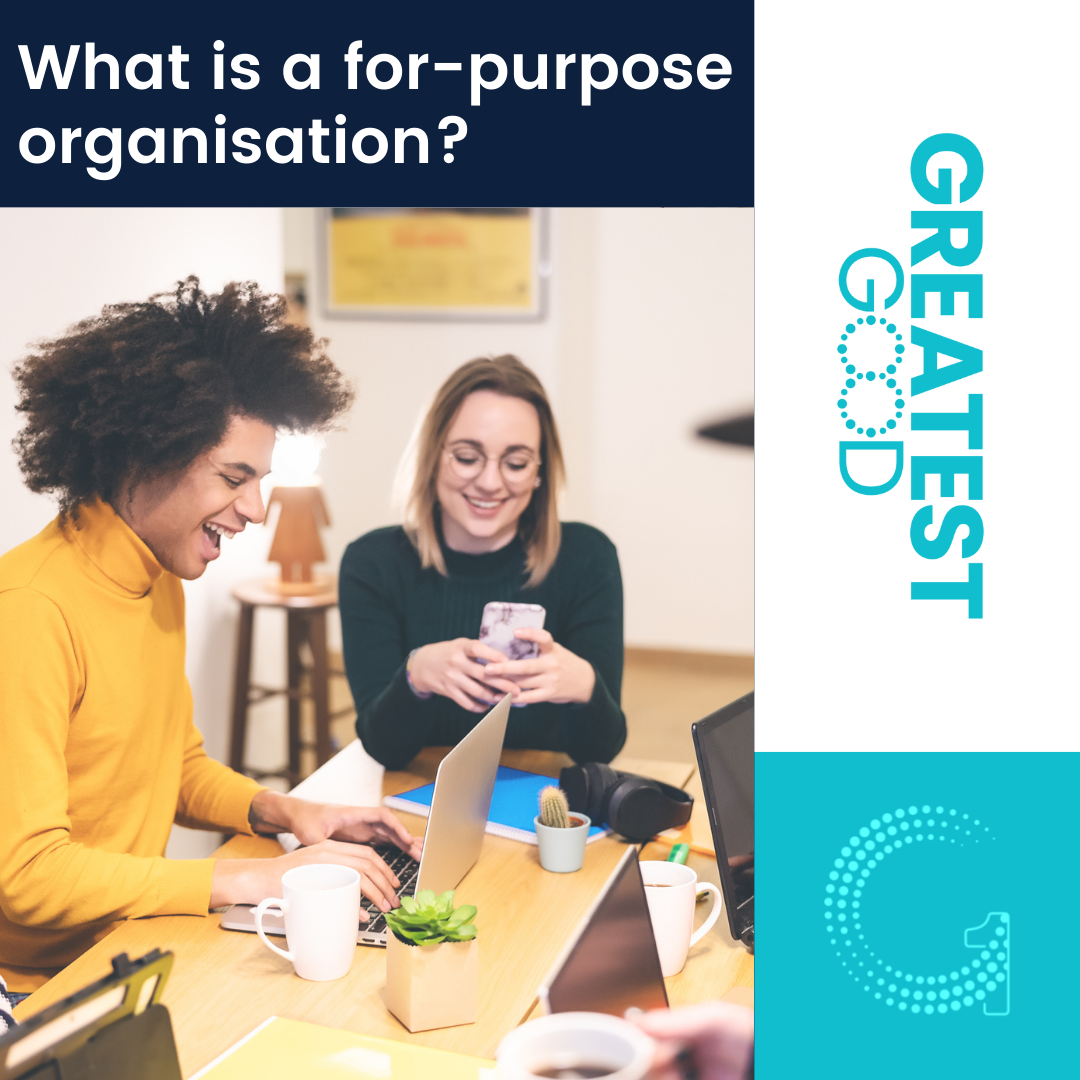 What is a For-Purpose Organisation