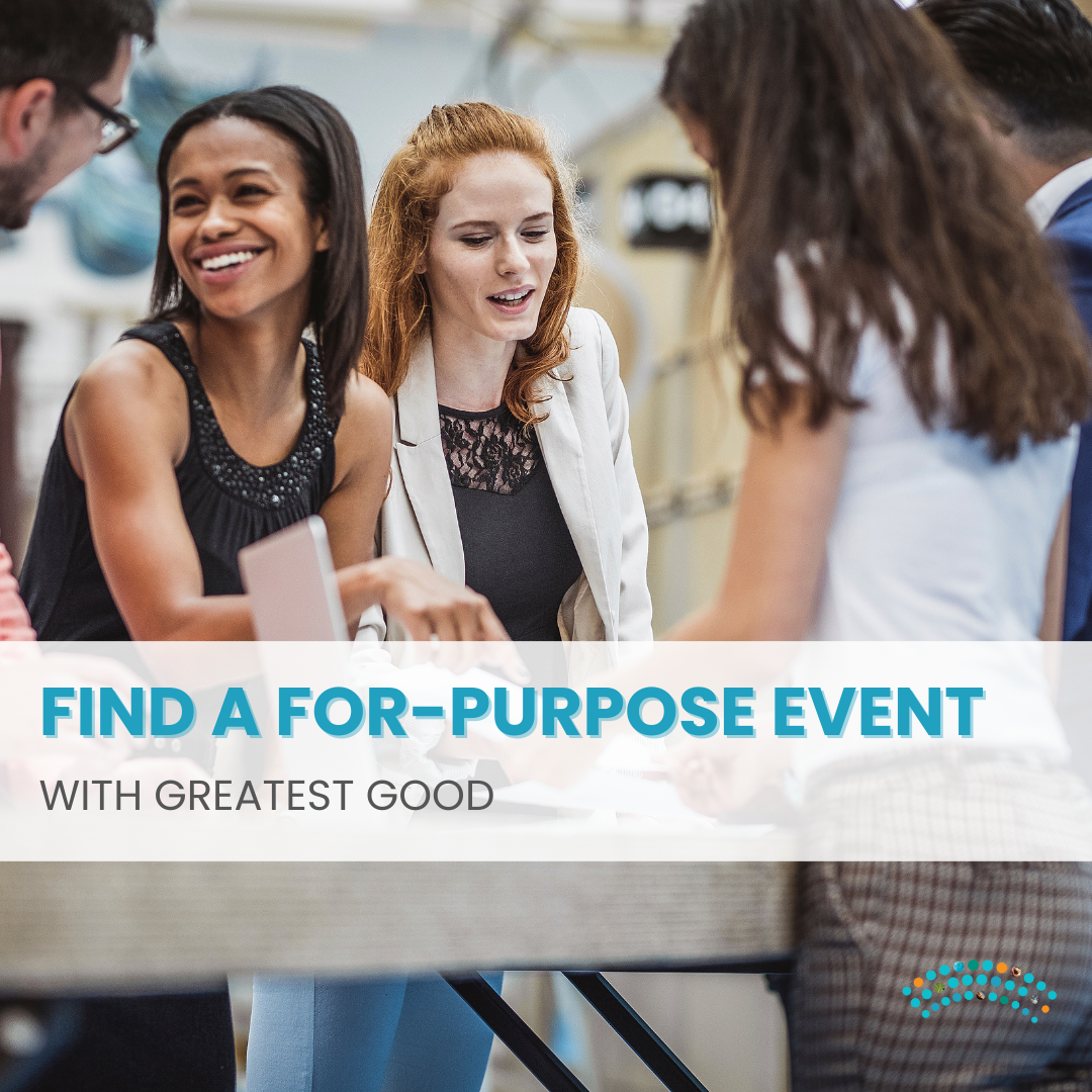 Find a for-purpose event at Greatest Good