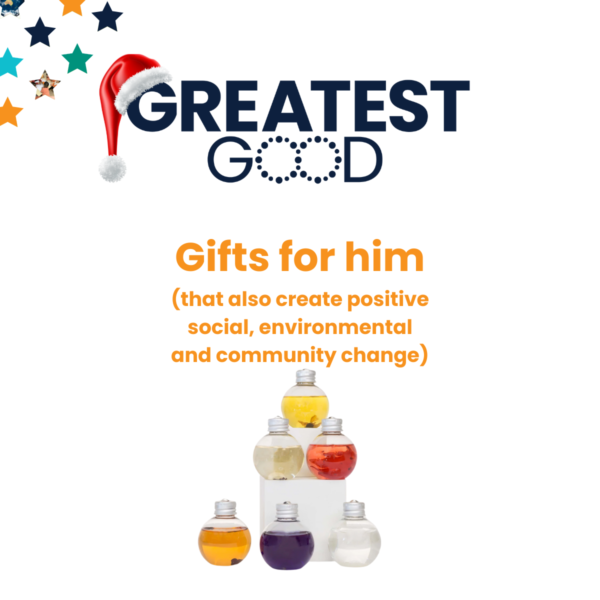 Greatest Good Gifts for him