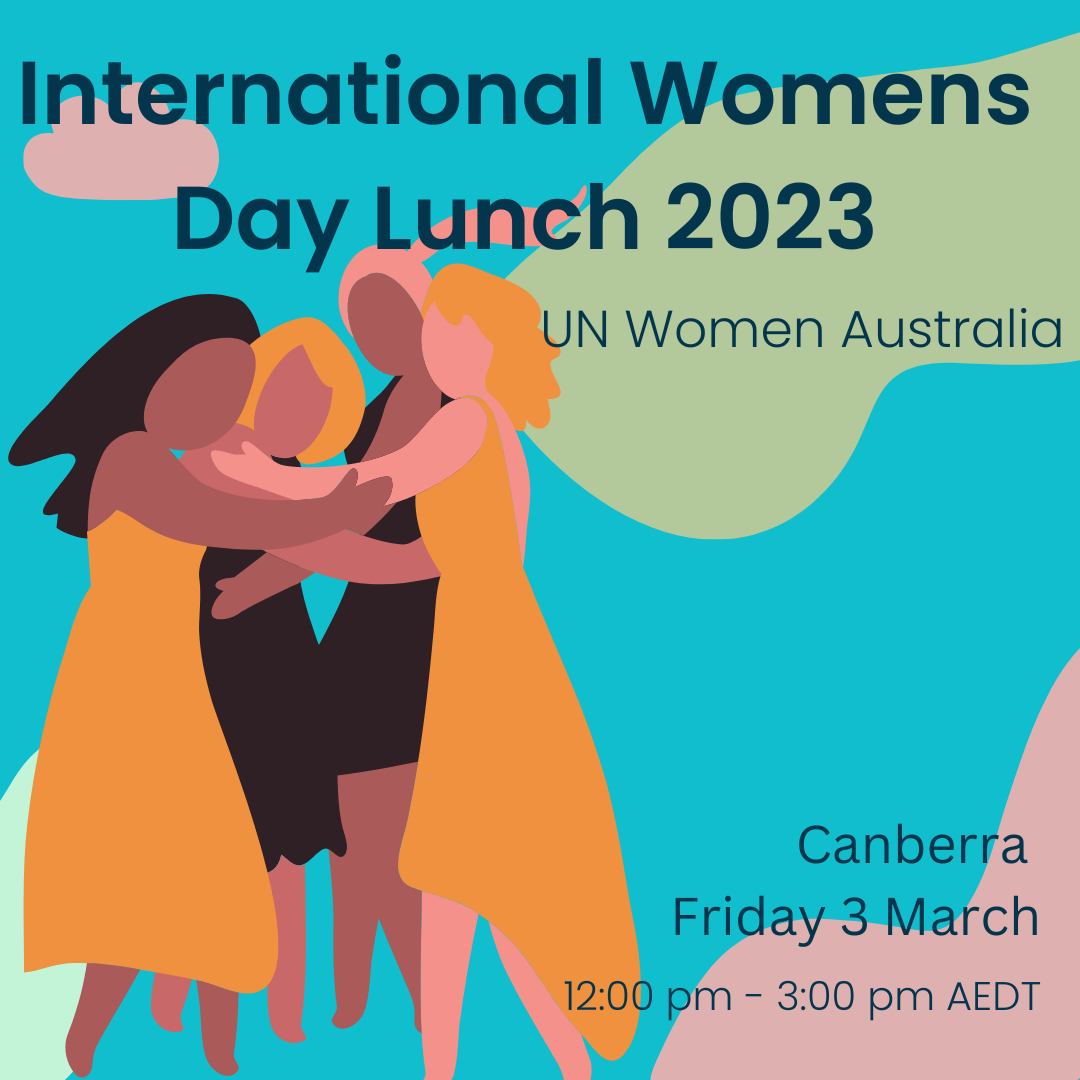 UN Women Australia’s IWD Lunch 2023: Canberra