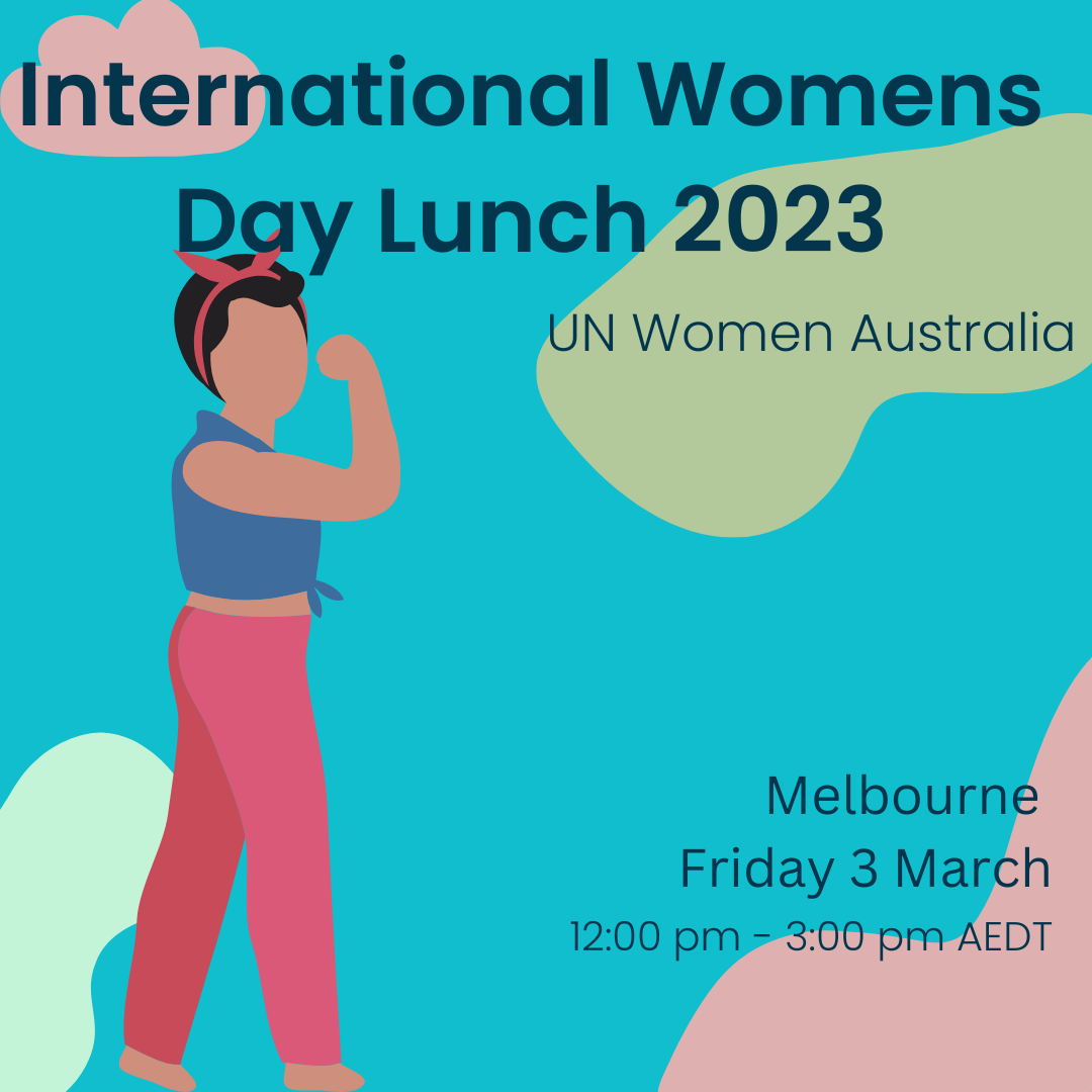 UN Women Australia’s IWD Lunch 2023: Melbourne