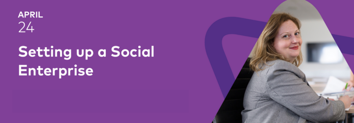 Setting Up a Social Enterprise
