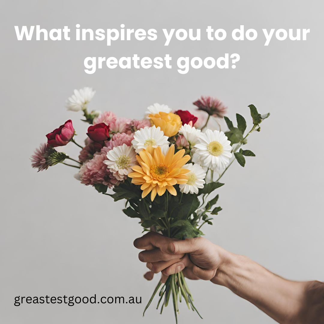 Doing your greatest good