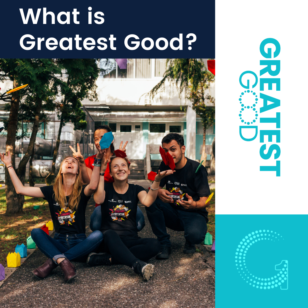 What is Greatest Good