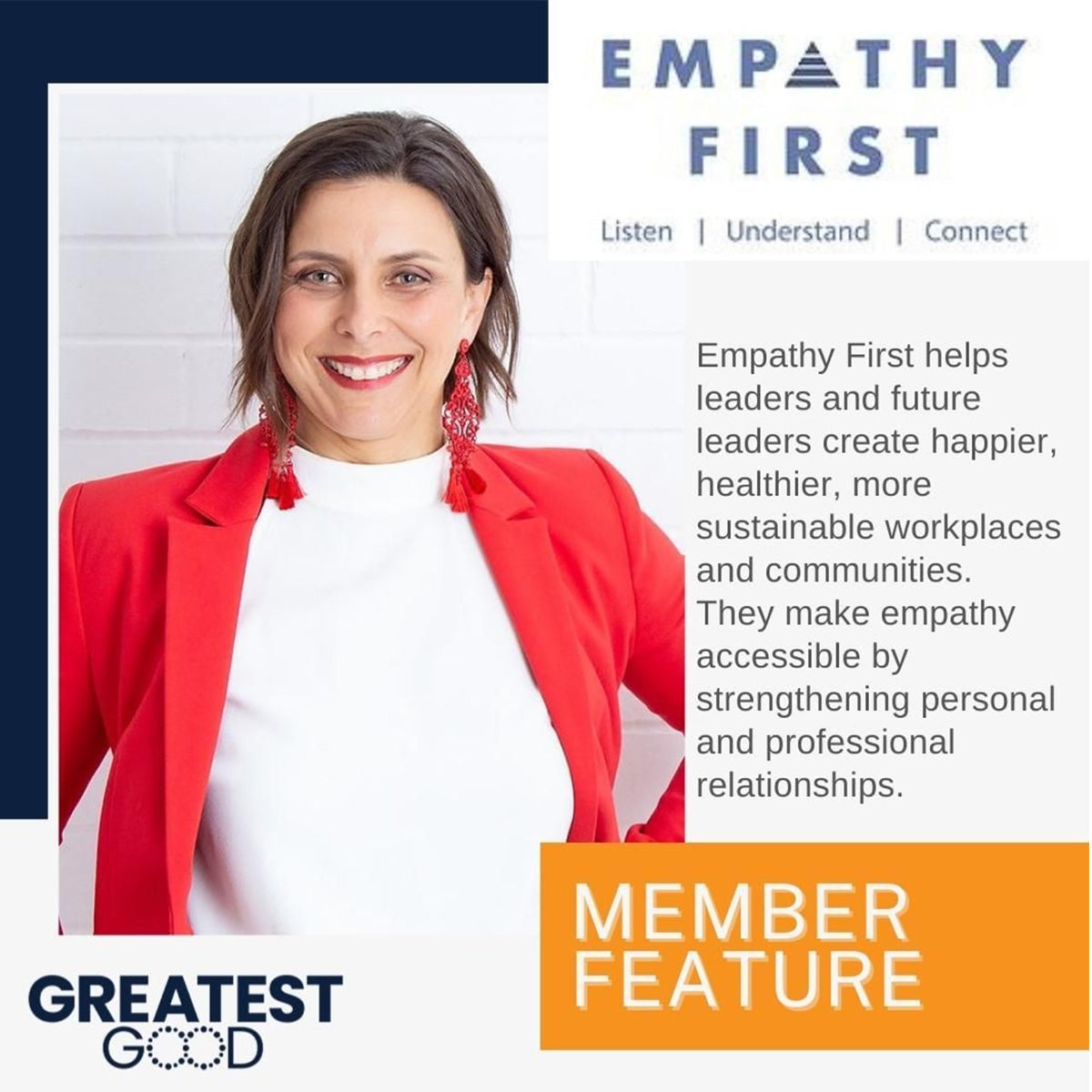 Member Feature - Empathy First