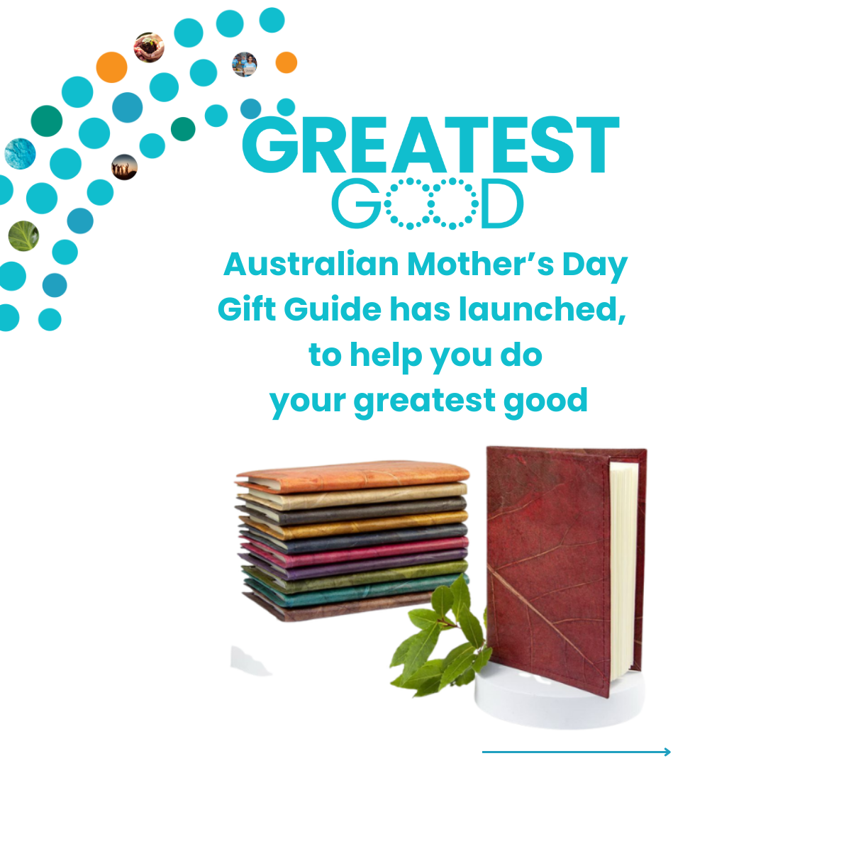 Greatest Good Mother's Day Guide