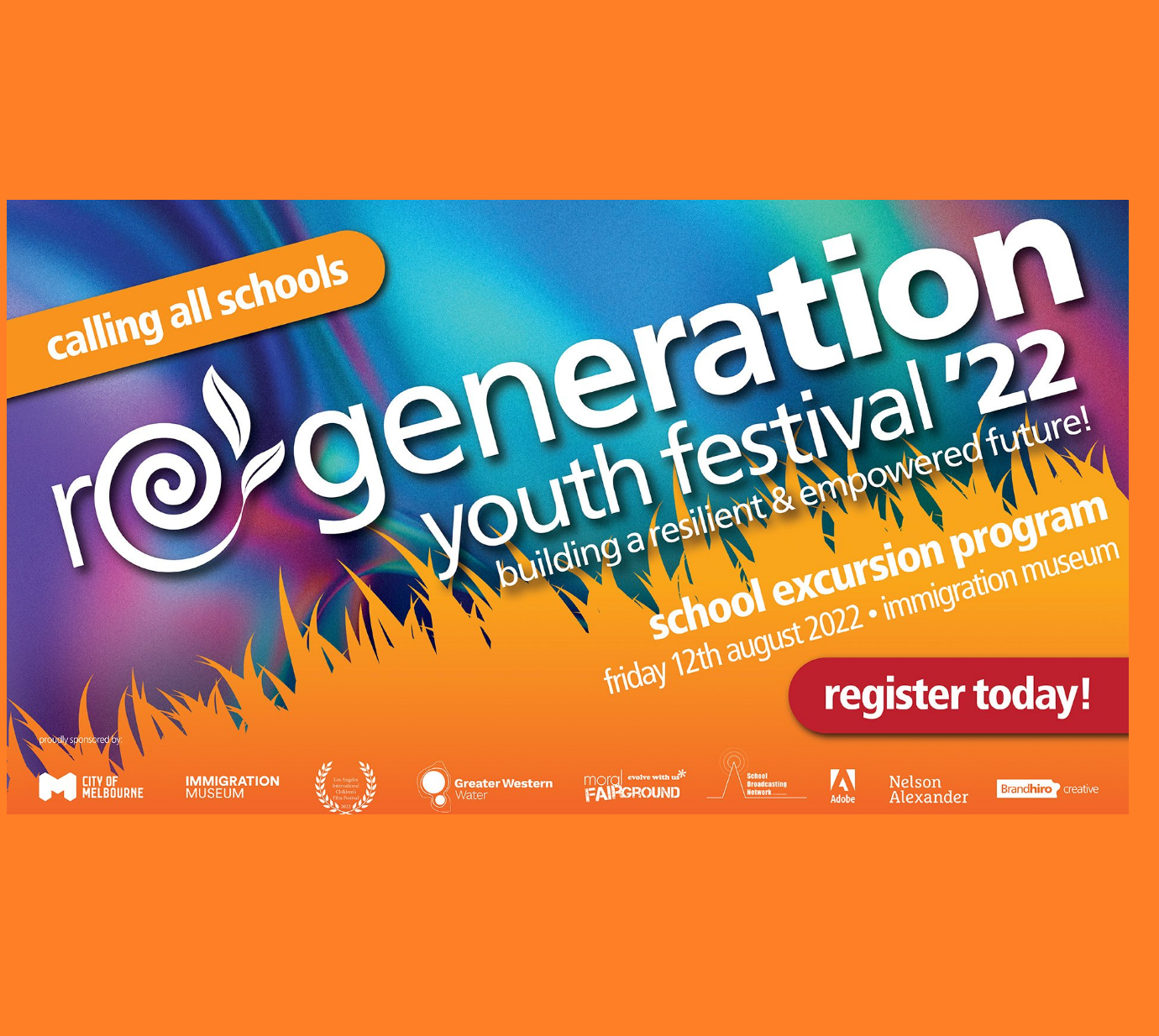  re-generation youth festival 2022 SCHOOL EXCURSION PROGRAM