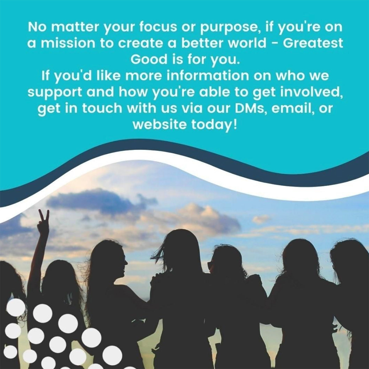 Are you an organisation doing your greatest good