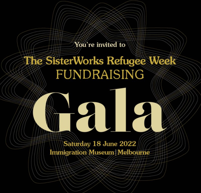The SisterWorks Refugee Week Fundraising Gala