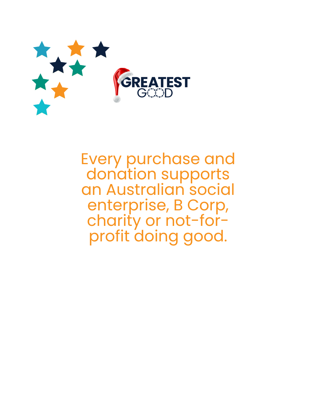 Every purchase supports business for good