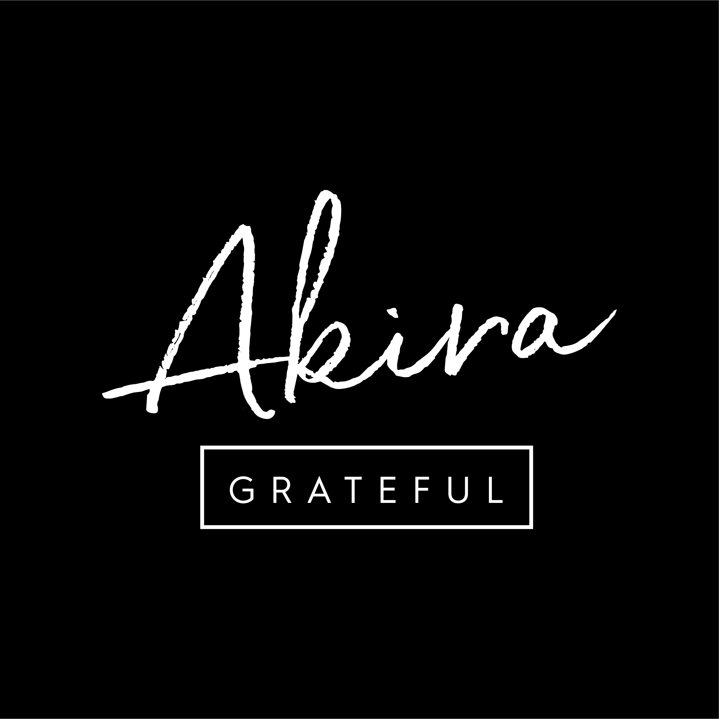 Akira Grateful